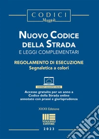 Nuovo codice della strada e leggi complementari