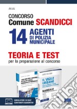 Concorso Comune Scandicci 14 Agenti di Polizia municipale libro