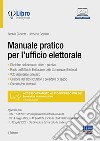 Manuale pratico per l'ufficio elettorale libro