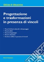 Progettazione e trasformazioni in presenza di vincoli libro