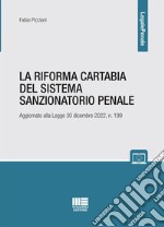 La Riforma Cartabia del sistema sanzionatorio penale libro