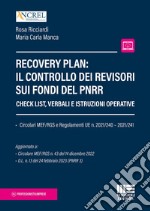 Recovery plan: il controllo dei revisori sui fondi del PNRR