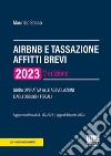 Airbnb e tassazione affitti brevi libro di Secco Maurizio