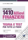 Concorso 1410 allievi finanzieri (G.U. 2 dicembre 2022, n. 95). Con espansione online. Con software di simulazione libro