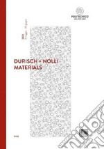 Durisch + Nolli. Materials. Ediz. italiana e inglese libro