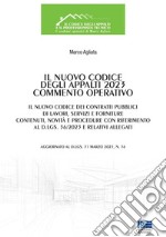 Il nuovo codice degli appalti 2023. Commento operativo libro