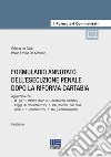 Formulario annotato del processo penale dopo la riforma Cartabia libro di De Gioia Valerio De Simone Paolo Emilio
