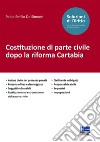 Costituzione di parte civile dopo la riforma Cartabia libro