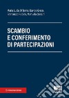 Scambio e conferimento di partecipazioni libro