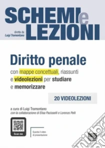 Schemi e lezioni. Diritto penale. Con QR Code