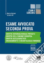 Esame avvocato. Seconda prova libro