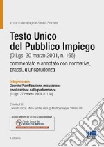 Il testo unico del pubblico impiego commentato libro