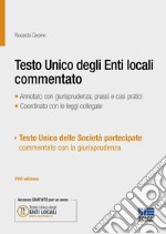 Testo unico degli Enti locali commentato libro