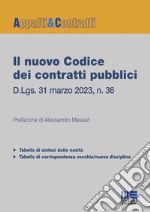 Il nuovo codice dei contratti pubblici 2023