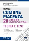 Concorso comune Piacenza 20 operatori amministrativo-contabili. Con software di simulazione libro