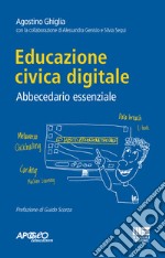 Educazione civica digitale. Abbecedario essenziale