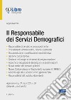 Il responsabile dei servizi demografici libro di Marcella Angela