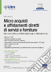 Micro acquisti e affidamenti diretti di servizi e forniture dopo il nuovo Codice dei contratti pubblici (D.Lgs. 31 marzo 2023, n. 36) libro