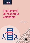 Fondamenti di economia aziendale libro di Vignini Stefania