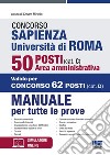 Concorso Sapienza Università di Roma 50 posti (cat. C). Area amministrativa. Manuale per tutte le prove. Con software di simulazione libro di Miriello C. (cur.)