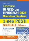 Concorso Ufficio per il processo 2024. 3.946 posti. Ministero Giustizia. Manuale per la preparazione. Con espansione online. Con software di simulazione libro di Tramontano Luigi