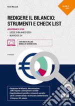 Redigere il bilancio: strumenti e check list. Aggiornato con Legge di Bilancio 2024 e nuovo OIC 34 libro