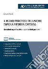 Il nuovo processo del lavoro dopo la Riforma Cartabia. Questioni organizzative e applicazioni pratiche. Con espansione online libro