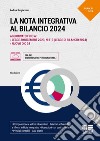 La nota integrativa al bilancio libro di Sergiacomo Andrea