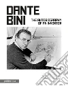 Dante Bini. The autobiography of an inventor libro