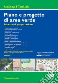 Piano e progetto di area verde. Manuale di progettazione