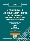 Codice penale e di procedura penale. Con note di commento, procedurali e di giurisprudenza per la polizia giudiziaria. Aggiornato alla Riforma Nordio e al Decreto Carceri. Con espansione online libro