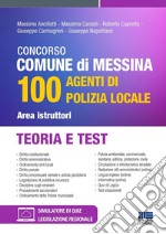 Concorso Comune di Messina 100 agenti di Polizia Locale. Area istruttori. Teoria e test