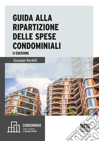 Guida alla ripartizione delle spese condominiali libro