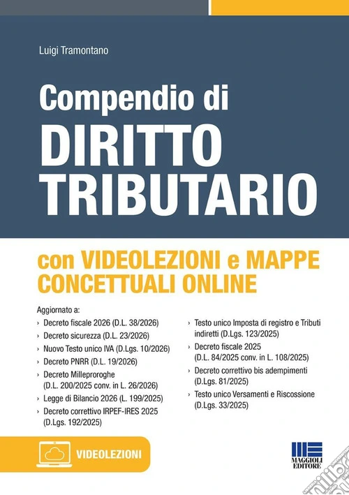 Compendio di diritto tributario. Con mappe concettuali online. Con videolezioni