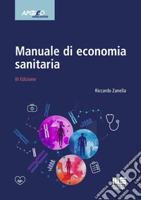 Manuale di economia sanitaria libro