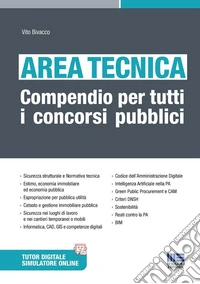 Area tecnica. Compendio per tutti i concorsi pubblici libro