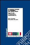 La banca Ticinese e l'impresa del Nord Italia. Opportunità d'integrazione transfrontaliera libro