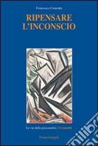 Ripensare l'inconscio
