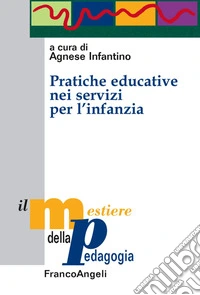 Pratiche educative nei servizi per l'infanzia