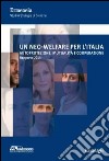 Un neo-welfare per l'Italia. Autoprotezione, mutualità e cooperazione. Rapporto 2014 libro di Ermeneia (cur.)