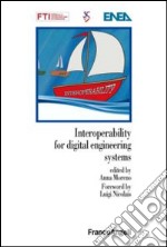 Interoperability for digital engineering systems libro