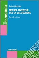 Metodi statistici per la valutazione libro