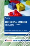 Experiential learning. Metodi, tecniche e strumenti per il debriefing libro