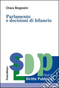 Parlamento e decisioni di bilancio