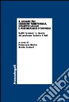 Il legame fra coesione territoriale, sviluppo locale e performance d'impresa. Scritti ferraresi in onore del professor Antonio d'Atri libro