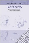 Chiaroscuri dell'identità. Sessuazione, sesso e genere. Una lettura psicoanalitica libro