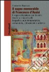 Il sogno memorabile di Francesco d'Assisi. Il sogno del palazzo con le armi. Analisi a cinque livelli: biografico, auto-interpretativo, comunitario, istituzionale e artistico libro