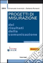 Progetti di misurazione dei risultati della comunicazione libro