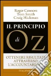 Il principio di Oz. Ottenere risultati attraverso l'accountability libro