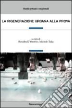 La rigenerazione urbana alla prova libro